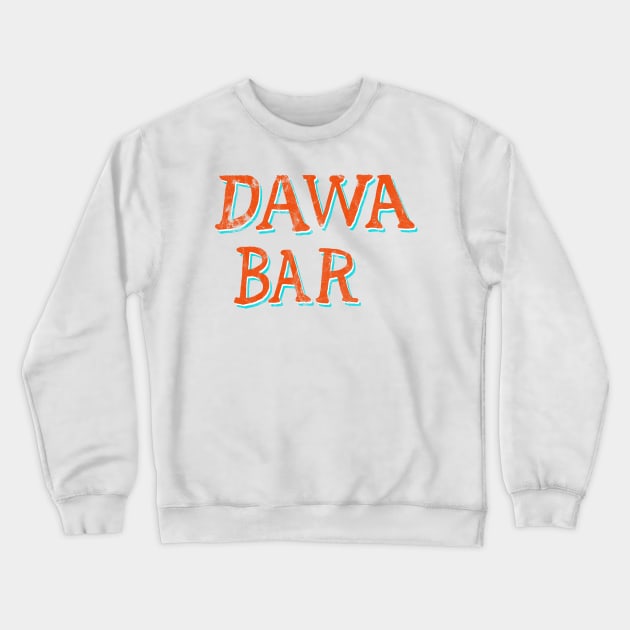 Dawa Bar Vintage Crewneck Sweatshirt by FandomTrading